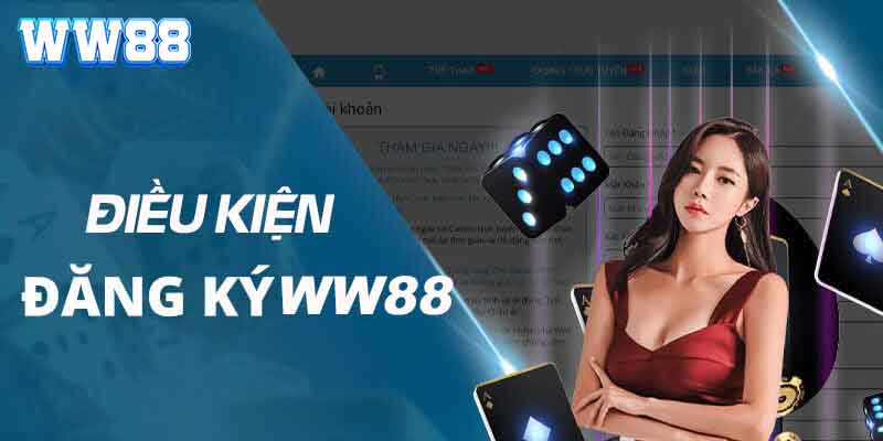 Đăng Ký Ww88 - Trải Nghiệm Sân Chơi Cá Cược Quốc Tế 3 Hướng dẫn đăng ký tài khoản ww88 chi tiết với 3 bước