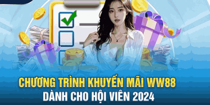 Khuyến Mãi Ww88 - Đăng Ký Liền Tay, Nhận Ngay Quà Khủng 1 khuyen mai ww88
